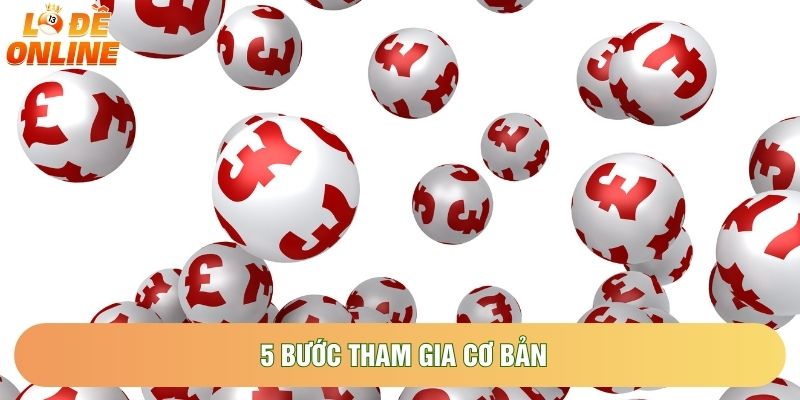 5 bước tham gia cơ bản