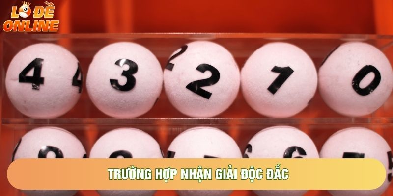 Trường hợp nhận giải độc đắc